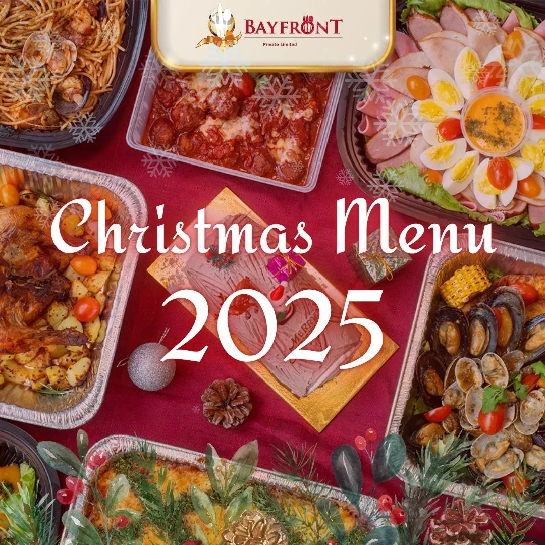 2025 Christmas Menu – Bayfront Catering in Sembawang